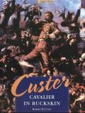 Custer Cavalier In Buckskin