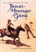 The Last Hurrah of the James-Younger Gang