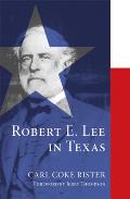 Robert E. Lee in Texas