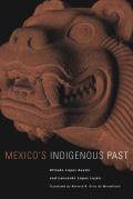 Mexico's Indigenous Past: Volume 240