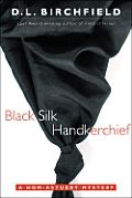Black Silk Handkerchief: A Hom-Astubby Mystery