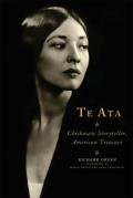 Te Ata Chickasaw Storyteller American Treasure