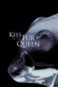 Kiss of the Fur Queen: A Novelvolume 34