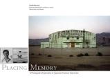 Placing Memory, 3: A Photographic Exploration of Japanese American Internment