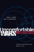 Uncomfortable Wars Revisited