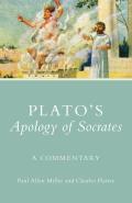 Platos Apology Of Socrates A Commentary