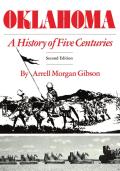 Oklahoma: A History of Five Centuries