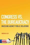 Congress vs. the Bureaucracy