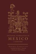 National Narratives in Mexico: A History