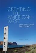 Creating the American West Boundaries & Borderlands