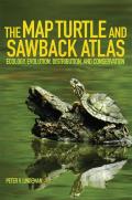 The Map Turtle and Sawback Atlas: Ecology, Evolution, Distribution and Conservation