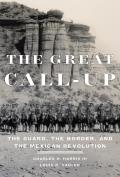 The Great Call-Up: The Guard, the Border, and the Mexican Revolution