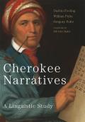 Cherokee Narratives A Linguistic Study