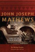 John Joseph Mathews, 69: Life of an Osage Writer