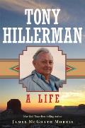 Tony Hillerman A Life