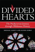 Divided Hearts: The Presbyterian Journey through Oklahoma History