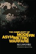 The Complexity of Modern Asymmetric Warfare: Volume 8