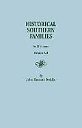 Historical Southern Families.in 23 Volumes. Volume XII