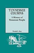 Tennessee Cousins: A History of Tennessee People