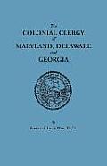 Colonial Clergy of Maryland, Delaware and Georgia