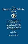 Edward Pleasants Valentine Papers. Abstracts of the Records of the Local and General Archives of Virginia. in Four Volumes. Volume II: Families of Har