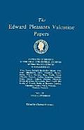 Edward Pleasants Valentine Papers. Abstracts of the Records of the Local and General Archives of Virginia. in Four Volumes. Volume III: Families of Po