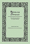 Rhineland Emigrants: Lists of German Settlers in Colonial America. Excerpted and Reprinted from Pennsylvania Folklife