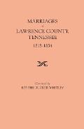 Marriages of Lawrence County Tennessee 1818 1854
