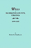 Wills Of Richmond County Virginia 1699 1800
