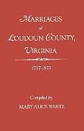 Marriages of Loudoun County, Virginia, 1757-1853
