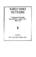 Early Ohio Settlers. Purchasers of Land in East and East Central Ohio, 1800-1840