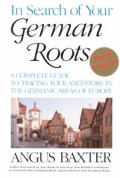 In Search Of Your German Roots A Complet