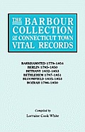 Barbour Collection of Connecticut Town Vital Records. Volume 2: Barkhamsted 1779-1854, Berlin 1785-1850, Bethany 1832-1853, Bethlehem 1787-1851, B