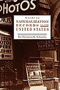 Guide To Naturalization Records Of The United States