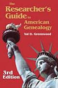 Researchers Guide To American Genealogy