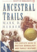 Ancestral Trails The Complete Guide To British