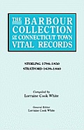 Barbour Collection of Connecticut Town Vital Records. Volume 41: Sterling 1794-1850, Stratford 1639-1840