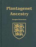 Plantagenet Ancestry a Study in Colonial & Medieval Families