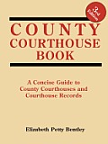 County Courthouse Book, 3rd Edition