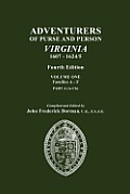 Adventurers of Purse and Person, Virginia, 1607-1624/5. Fourth Edition. Volume One, Families A-F, Part A