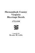 Shenandoah County Marriage Bonds, 1772-1850