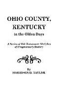 Ohio County, Kentucky, in the Olden Days