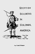 Scottish Soldiers in Colonial America
