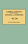 Cabell County [West Virginia] Annals and Families