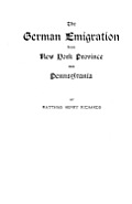 German Emigration from New York Province Into Pennsylvania
