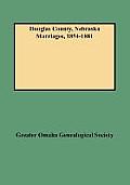 Douglas County, Nebraska Marriages, 1854-1881