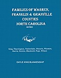 Families of Warren, Franklin & Granville Counties, North Carolina. Revised. Families: King, Tharrington, Timberlake, Shearin, Winston, Harris, Dowtin,