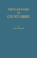 Place Names of County Derry