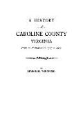 History of Caroline County, Virginia