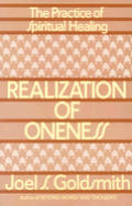 Realization Of Oneness The Practice Of S